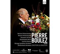 Berliner Philharmoniker, Wiener Philharmoniker, Orchestre de Paris, Staatskapelle Berlin, Lucerne Festival, Chicago Symphony Orchestra, Philharmonia Orchestra, Pierre Boulez - Pierre Boulez- Emotion & Analysis