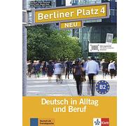 Berliner platz 4 neu, libro del alumno y libro de ejercicios + 2 cd: Lehr- und Arbeitsbuch 4 mit 2 Audio-CDs