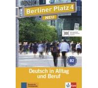 Berliner platz 4 neu, libro del alumno y libro de ejercicios + 2 cd: Lehr- und Arbeitsbuch 4 mit 2 Audio-CDs