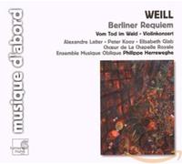 Berliner Requiem (Ensemble Musique Oblique)