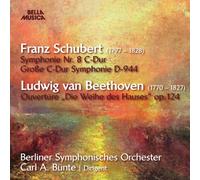 BERLINER SYMPHONISCHES ORCHESTER-DIR.CARL A.BUENTE - FRANZ SCHUBERT / LUDWIG VAN BEETHOVEN