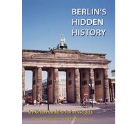 Berlin's Hidden History