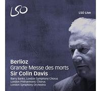 Berlioz: Grande Messe des Morts