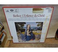 BERLIOZ Hector (Francia) - Berlioz : l'enfance du Christ