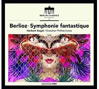 Herbert Kegel; Dresden Philhamonic - Berlioz: Symphonie Fantastique