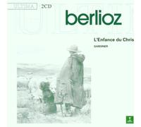 Berlioz: L' Enfance du Christ