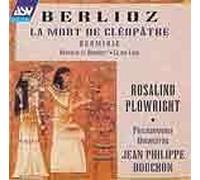 Berlioz: La Mort de Cleopatre/Herminie/Beatrice Et Benedict/Le Roi Lear by Berlioz, Plowright, Rouchon (1994-06-28)