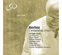 Berlioz: L'enfance du Christ