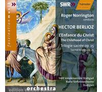 Berlioz: L'enfance Du Christ
