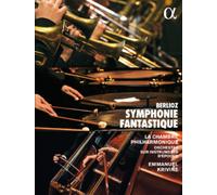 LA CHAMBRE PHILHARMONIQUE / EMMANUEL KRIVINE Berlioz: Symphonie Fantastique - Li