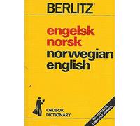 Berlitz Engelsk-Norsk Norsk-Engelsk Ordbok. English-Norwegian Norwegian-English Dictionary