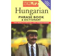 Berlitz Hungarian Phrase Book and Dictionary (Berlitz Phrasebooks)