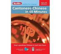 Berlitz Language: Cantonese Chinese In 60 Minutes (Berlitz in 60 Minutes)