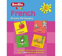 Berlitz Language: French Picture Dictionary (Berlitz Kids Picture Dictionary)