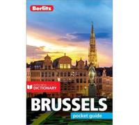 Berlitz Pocket Guide Brussels (Travel Guide with Dictionary): (Berlitz Pocket Guides 8th Revised edition)
