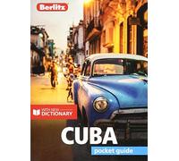 Berlitz Pocket Guide Cuba (Travel Guide with Dictionary): (Berlitz Pocket Guides 14th Revised edition)