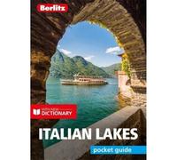 Berlitz Pocket Guide Italian Lakes (Travel Guide with Dictionary) (Berlitz Pocket Guides)