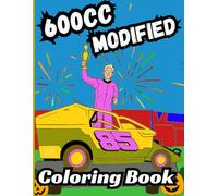 Bermrider 600cc Modified Coloring Book: Dirt Oval Track Race Car Speedway Raceway Kids Mini Mod 600 Micro Open Outlaw