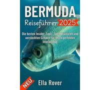 Bermuda Reiseführer 2025: Beste Insider-Tipps für Kurzaufenthalte, Top-Aktivitäten und verborgene Schätze für deine perfekte Inselreise