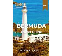 Bermuda Travel Guide 2025