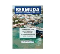 BERMUDA ULTIMATE TRAVEL GUIDE 2025