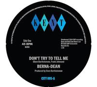 Berna-Dean - Don't Try To Tell Me / Laughing On The Outside [VINYL]