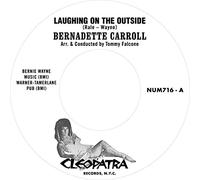 Bernadette Carroll - Laughing On The Outside [7" VINYL]