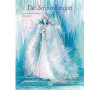 Bernadette Hans Christian Anderse Die Schneekönigin (NordSüd Märchen (Hardback)