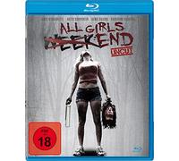 BERNADETTE,JAMIE/CARPENTER,KATIE - ALL GIRLS WEEKEND-UNCUT EDITION (1 Blu-ray)
