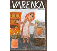 Bernadette Varenka: Nach einer russischen Legende erzählt und illust (Paperback)