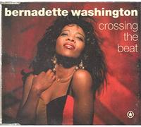 Bernadette Washington - Crossing The Beat