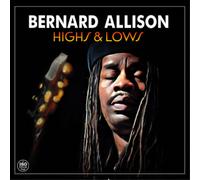 Bernard Allison Highs & Lows (Vinyl) 12" Album (US IMPORT)