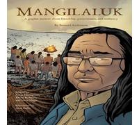 Bernard Andreason Mangilaluk : A graphic memoir about friendship, perseverance, and Bernard Andreason Multicolor