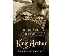 Bernard Cornwell Gisela King Arthur: Der Schattenfürst: Historischer (Paperback)
