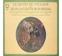 Bernard Cottret, Ana-Maria Miranda, Serge Wilfart - Jean-Jacques Rousseau: Le devin du village - ARN 38157