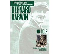 Bernard Darwin on Golf
