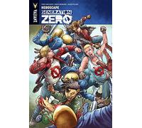 Bernard, Diego - Generation Zero Volume 2: Heroscape (GENERATION ZERO TP)