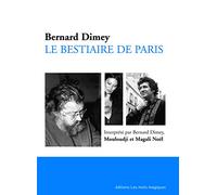 Bernard Dimey - Bestiaire de Paris