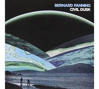 Bernard Fanning - Civil Dusk