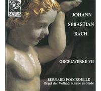 Bernard Foccroulle - Orgelwerke