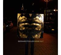 Bernard Fowler – Inside Out – Vinyl (US Import, Membran)