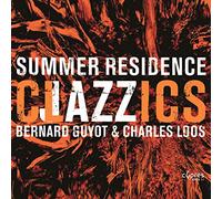 Bernard Guyot - Summer Residence ; Clazzics