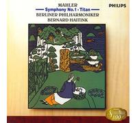 Bernard Haitink & Berlin Po - Mahler: Symphony No. 1