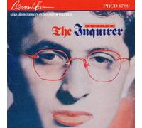 Bernard Herrmann - Anthology Volume 3: The Inquirer