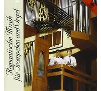 Bernard Herrmann & Boenisch & Thirolf - Romantic Trumpet And Organ