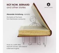 Armstrong/Oot Swan/Hammond - Not Now, Bernard and other stories