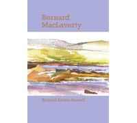 Bernard MacLaverty (Contemporary Irish Writers)