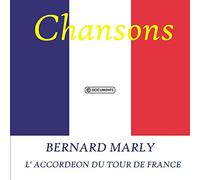Bernard Marly - L'accordeon Du Tour De France