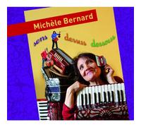 Bernard, Michele - Sens Dessus Dessous