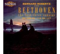 Bernard Roberts - Ludwig van Beethoven: Piano Sonatas Op. 109, 110, 111
